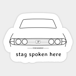 Triumph Stag 1970s British classic car "stag spoken here" black Sticker